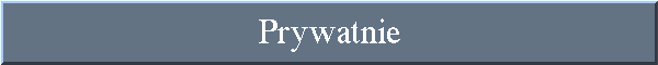 Prywatnie